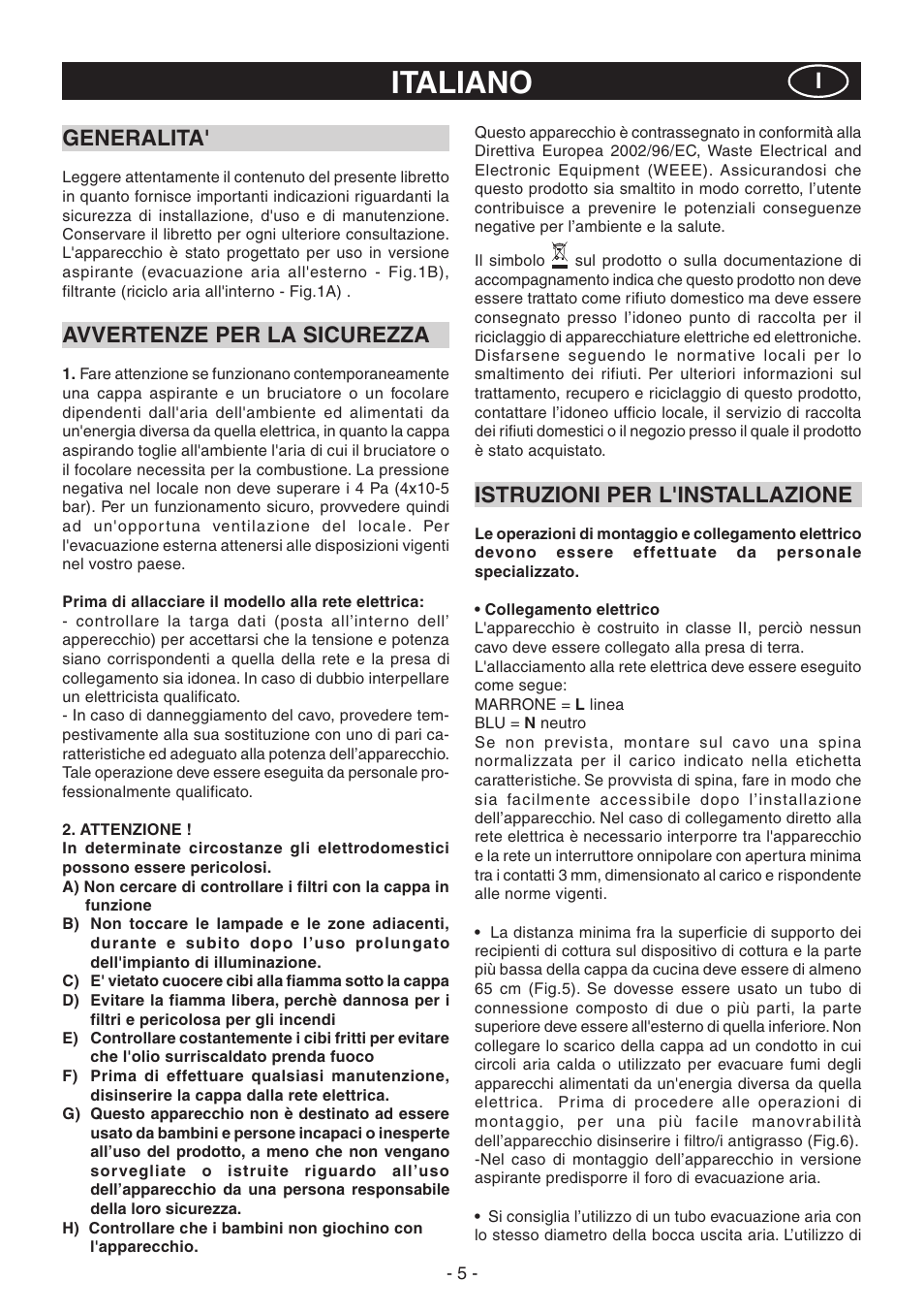 Italiano, Generalita, Avvertenze per la sicurezza | Istruzioni per l'installazione | Candy CVM 95L X User Manual | Page 5 / 64