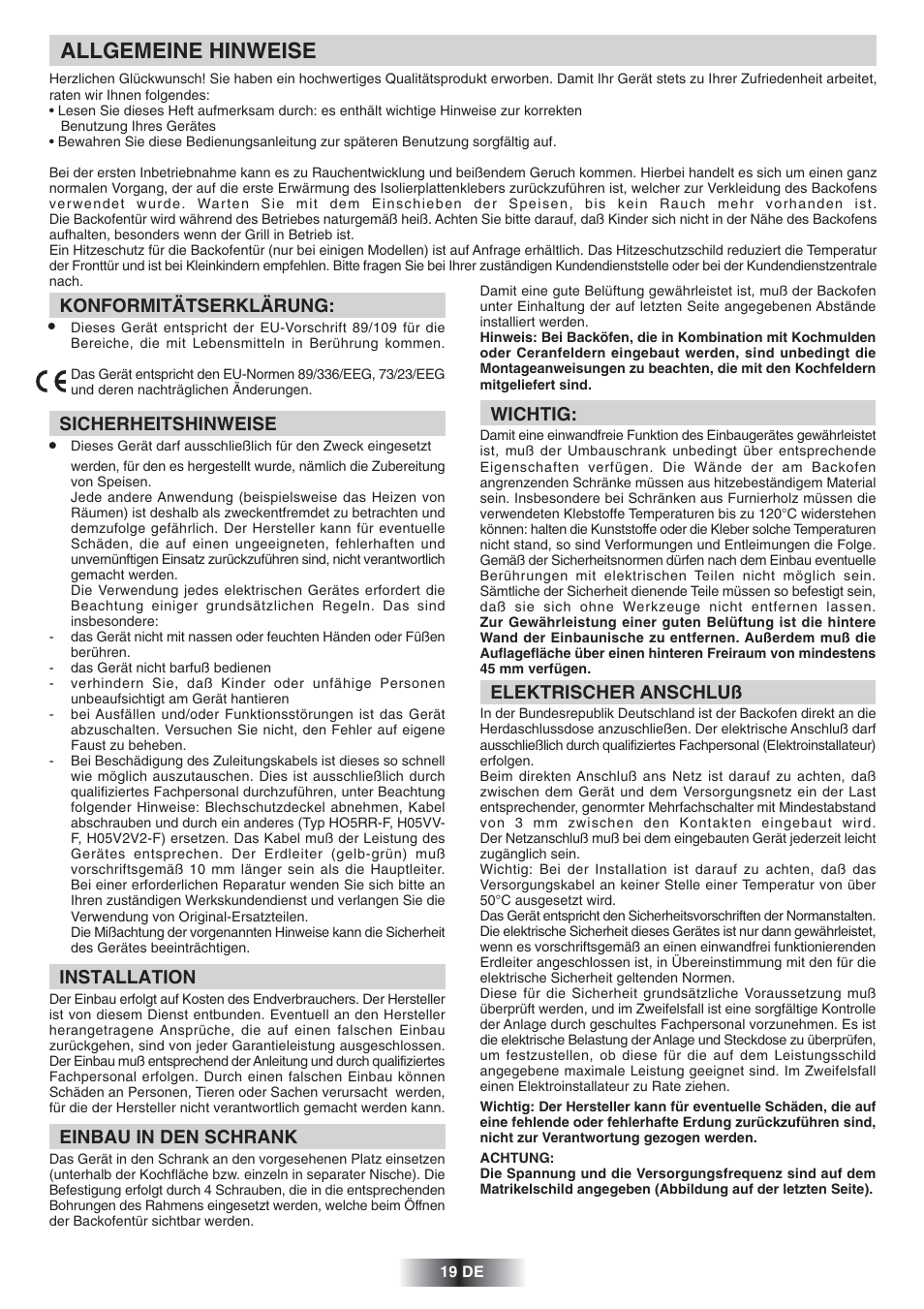 Allgemeine hinweise, Konformitätserklärung, Sicherheitshinweise | Installation, Einbau in den schrank, Wichtig, Elektrischer anschluß | Candy FNP 827 X User Manual | Page 20 / 50