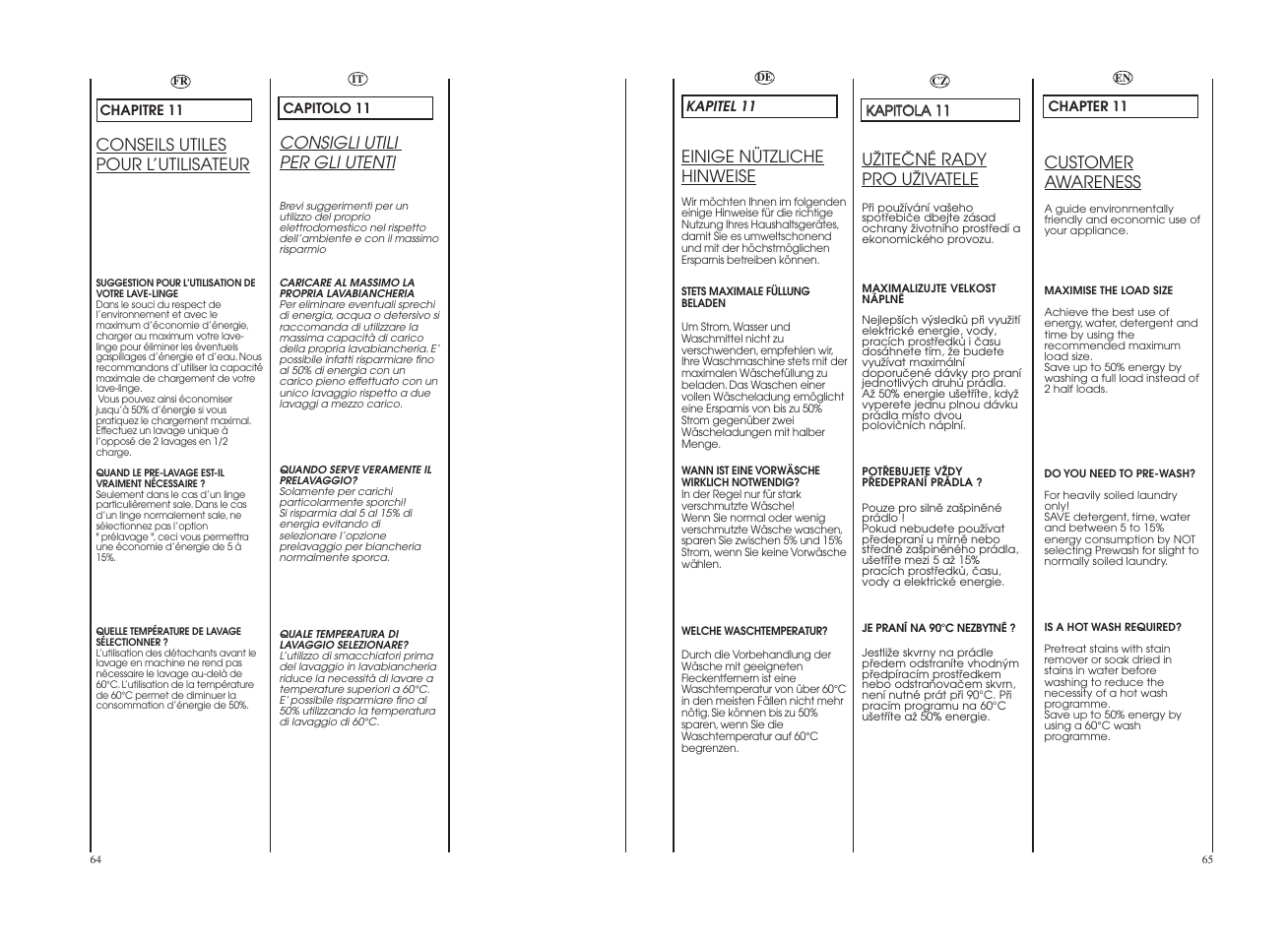 Customer awareness, Conseils utiles pour l’utilisateur, Einige nützliche hinweise | Consigli utili per gli utenti, Uîiteâné rady pro uîivatele | Candy GO 1292DE-37S User Manual | Page 33 / 41