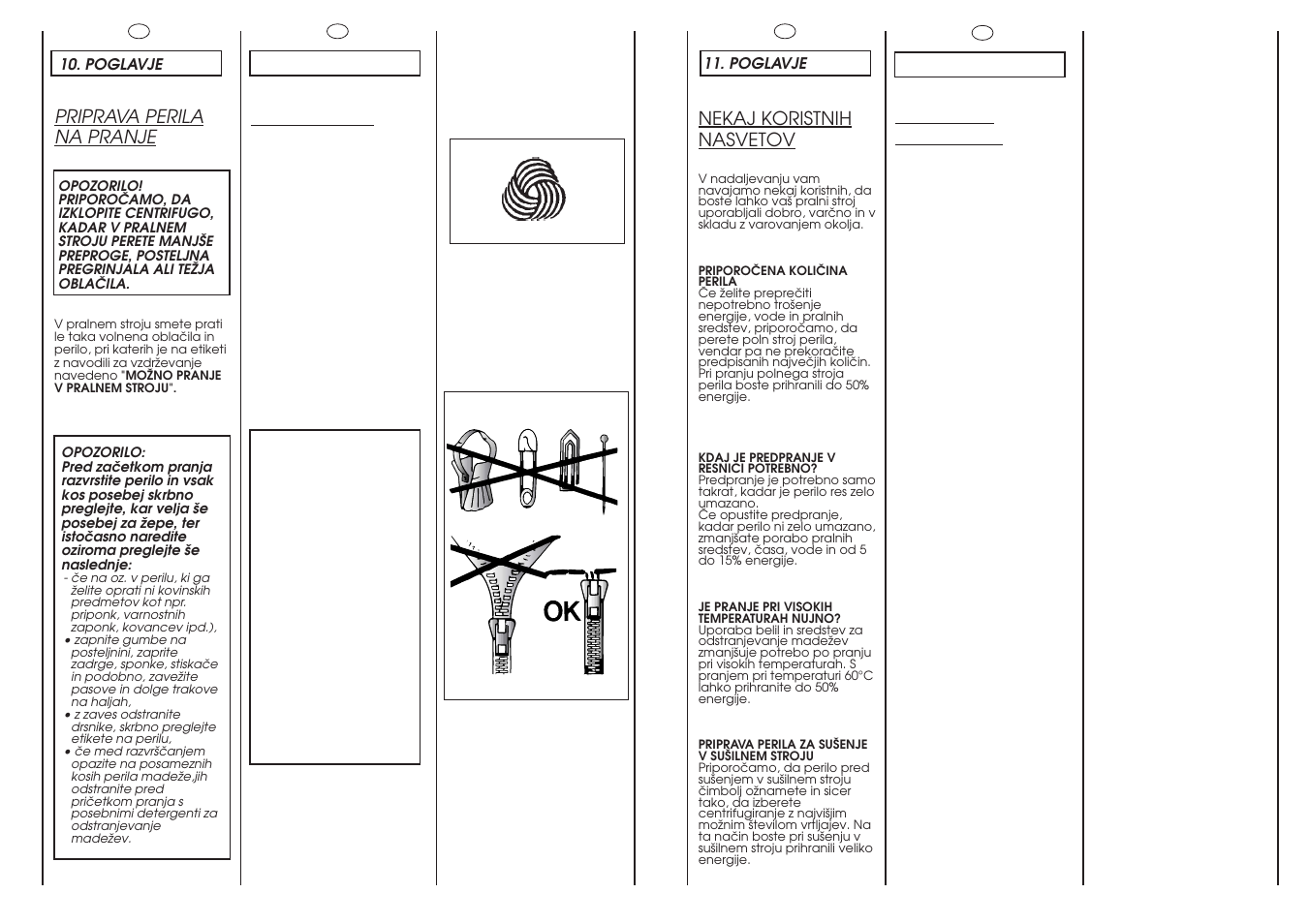 Customer awareness, Nekaj koristnih nasvetov, The product | Priprava perila na pranje | Candy CLD135-86S User Manual | Page 16 / 25