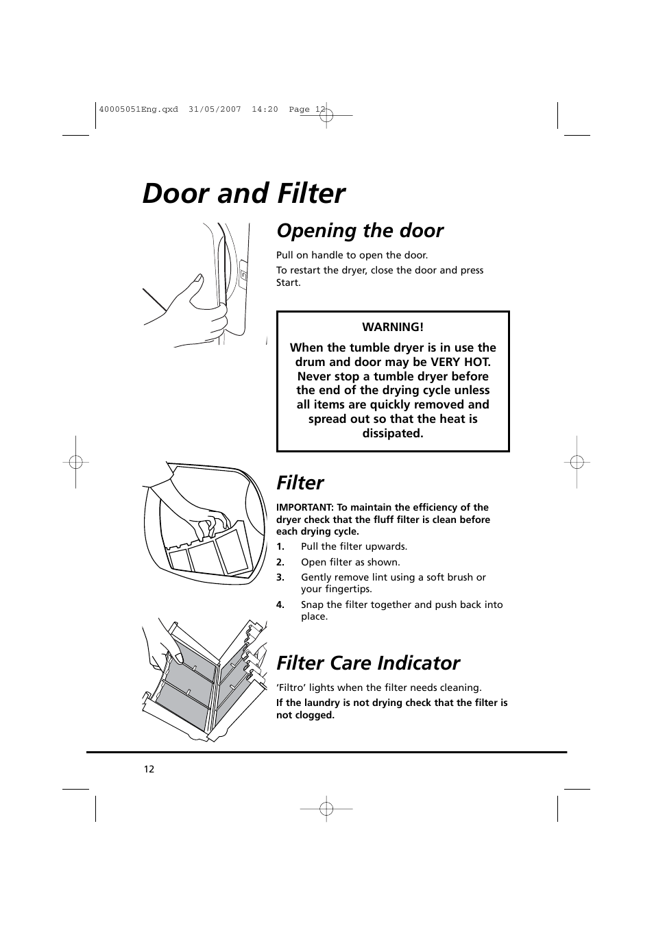 Door and filter, Opening the door, Filter | Filter care indicator | Candy GO DC 38-37 User Manual | Page 12 / 38