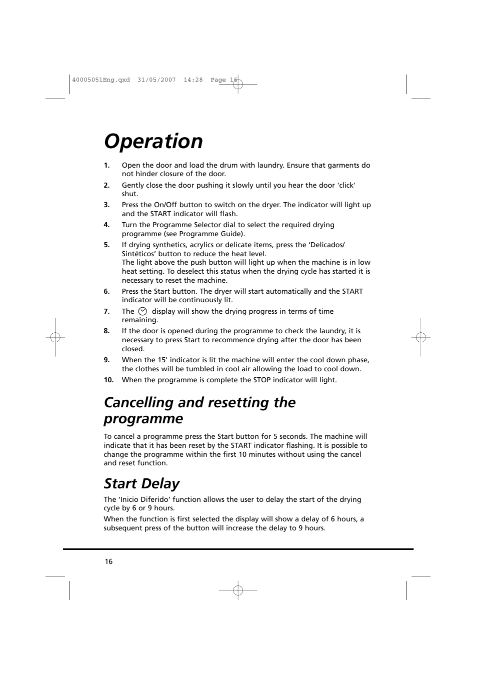 Operation, Cancelling and resetting the programme, Start delay | Candy GO DC 38-37 User Manual | Page 16 / 38