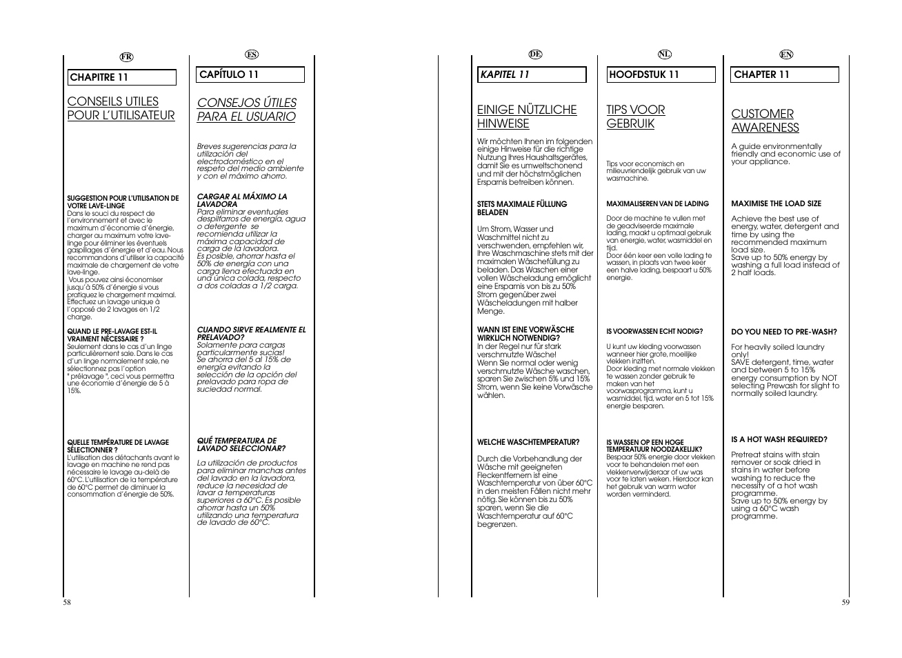 Customer awareness, Conseils utiles pour l’utilisateur, Einige nützliche hinweise | Tips voor gebruik, Consejos útiles para el usuario | Candy CO 126F__L1-S User Manual | Page 30 / 41