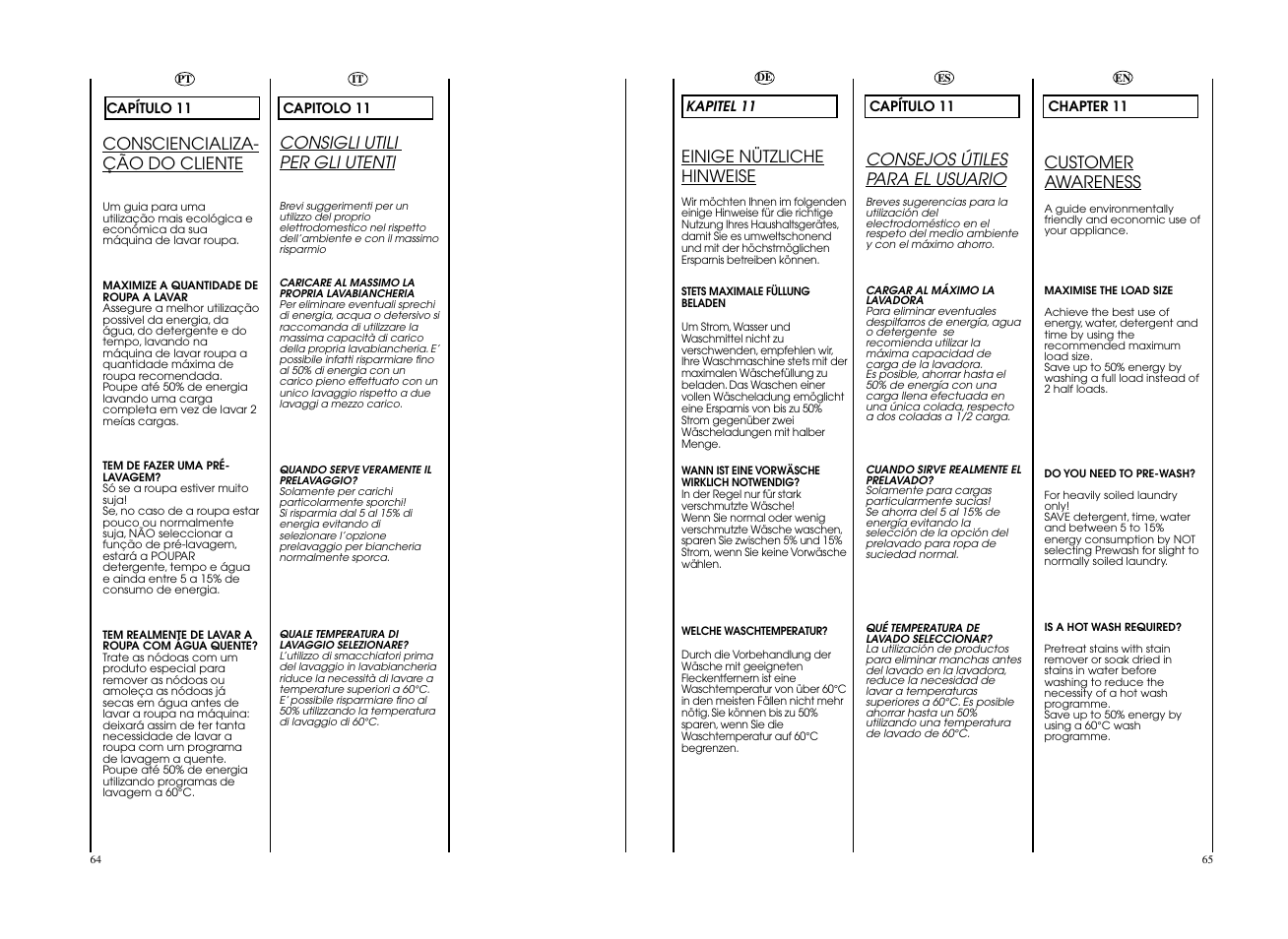 Customer awareness, Einige nützliche hinweise, Consigli utili per gli utenti | Consciencializa- ção do cliente, Consejos útiles para el usuario | Candy EVO 1483DW-37 User Manual | Page 33 / 41