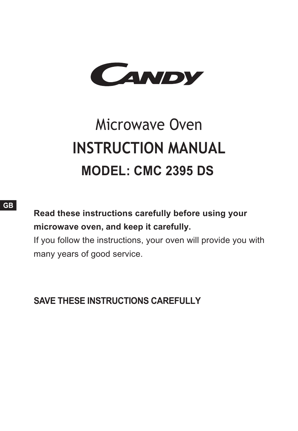 Instruction manual, Microwave oven, Model: cmc 2395 ds | Candy CMC 2898 DS User Manual | Page 2 / 90