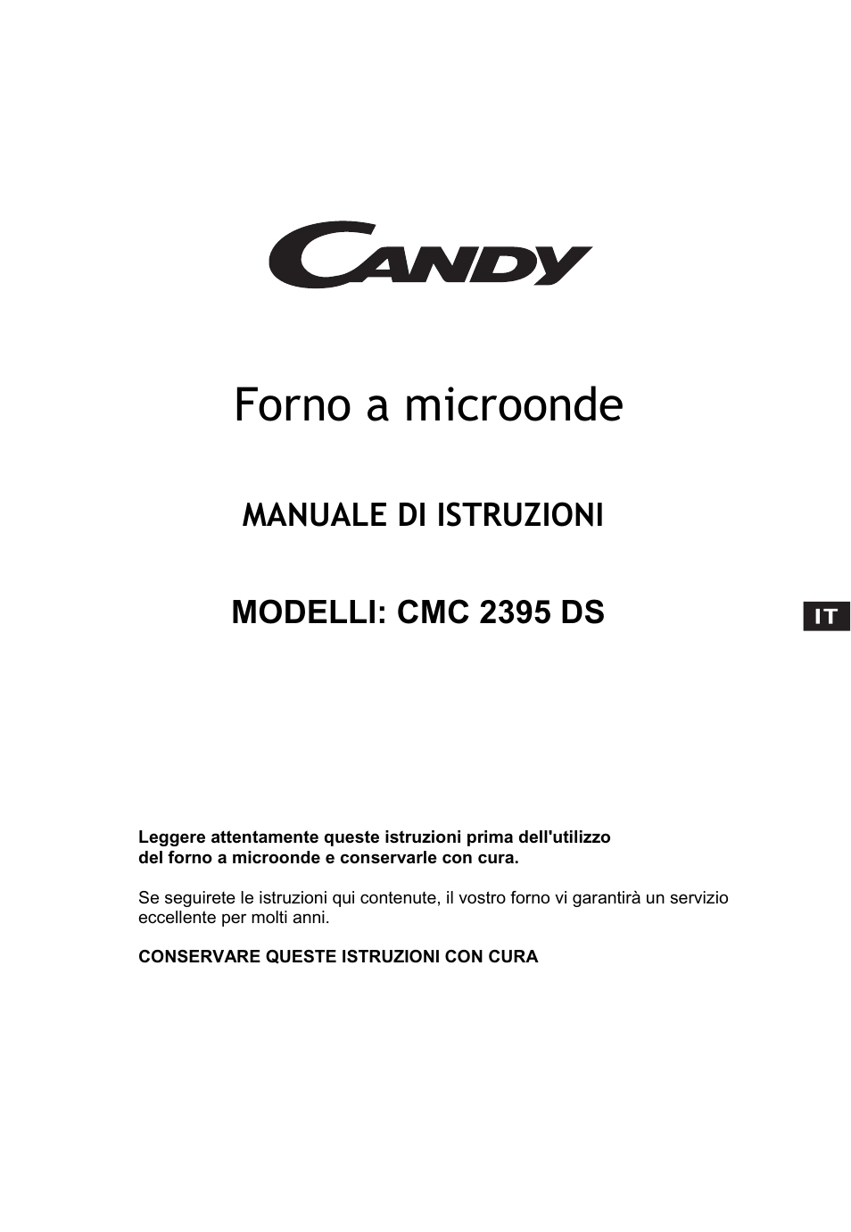 Forno a microonde, Manuale di istruzioni modelli: cmc 2395 ds | Candy CMC 2898 DS User Manual | Page 29 / 90