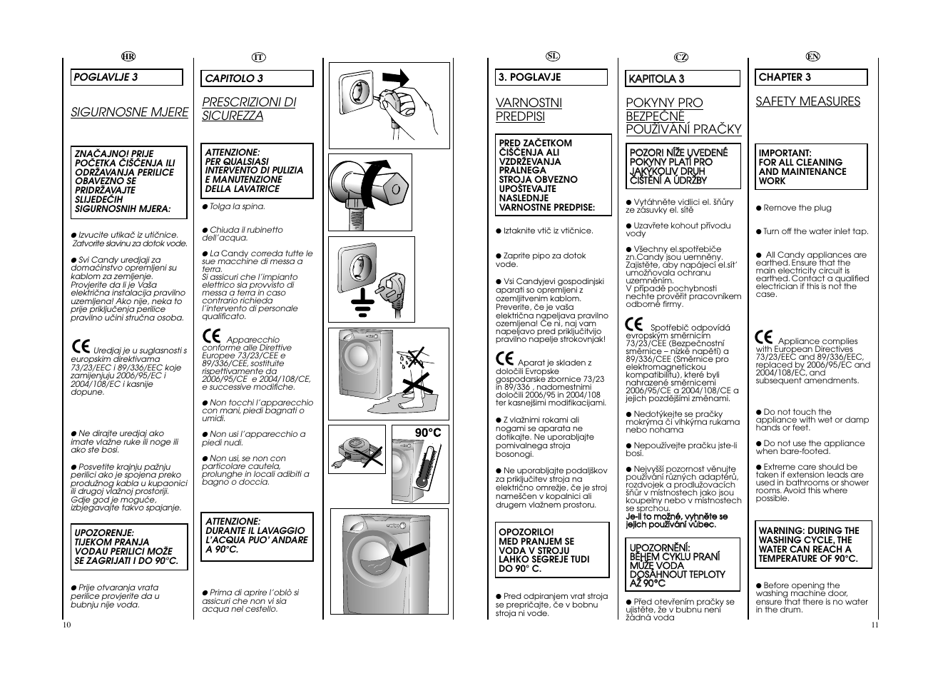 Prescrizioni di sicurezza, Safety measures, Pokyny pro bezpeöné pouïívání praöky | Sigurnosne mjere, Varnostni predpisi | Candy GO F106__L1-S User Manual | Page 6 / 41