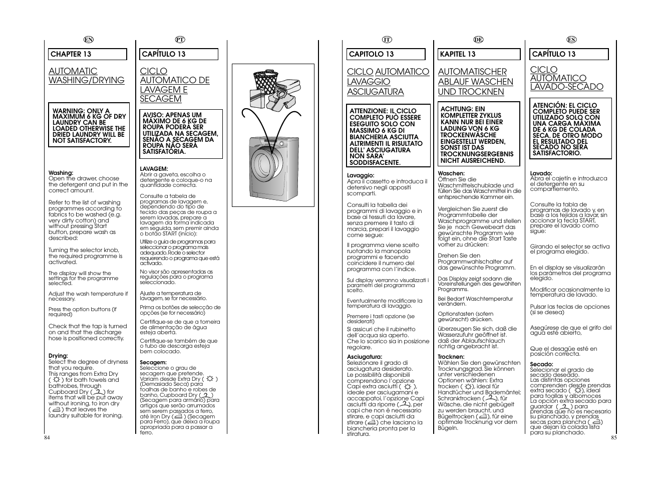 Ciclo automatico lavaggio asciugatura, Automatic washing/drying, Ciclo automatico de lavagem e secagem | Automatischer ablauf waschen und trocknen, Ciclo automatico lavado-secado | Candy EVOW 4963D-37 User Manual | Page 43 / 53