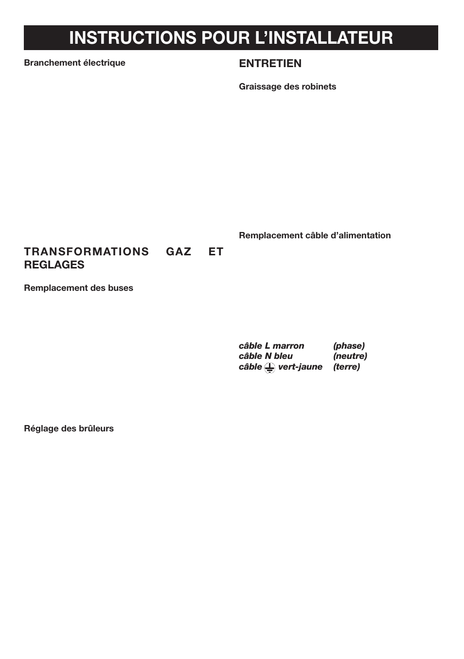 Instructions pour l’installateur, Transformations gaz et reglages, Entretien | Candy PVTP 750 S X User Manual | Page 16 / 20