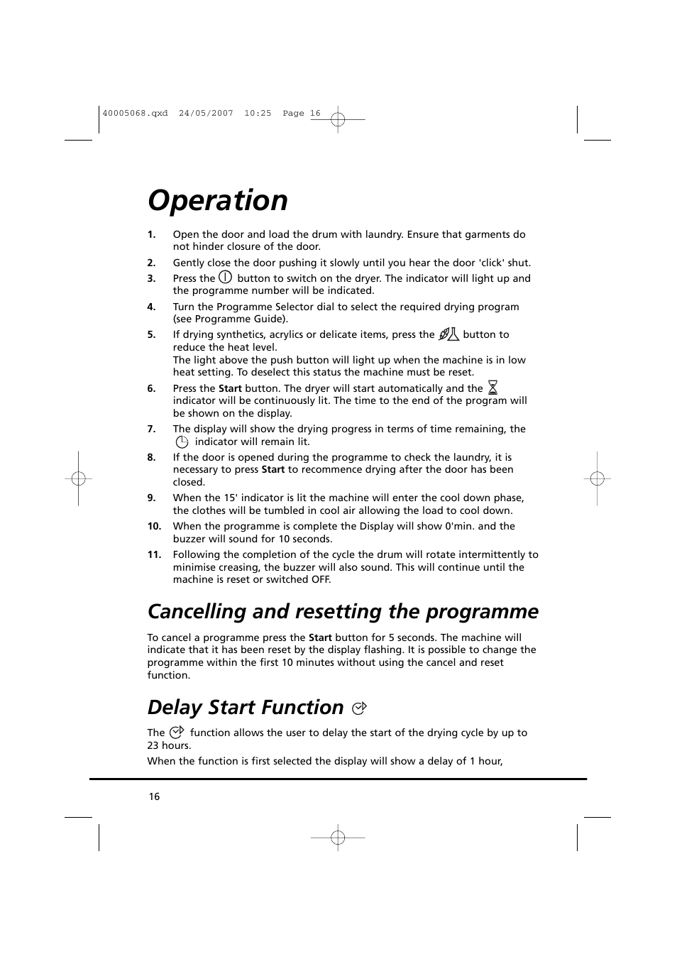 Operation, Cancelling and resetting the programme, Delay start function | Candy GO DC 78-86S User Manual | Page 16 / 110