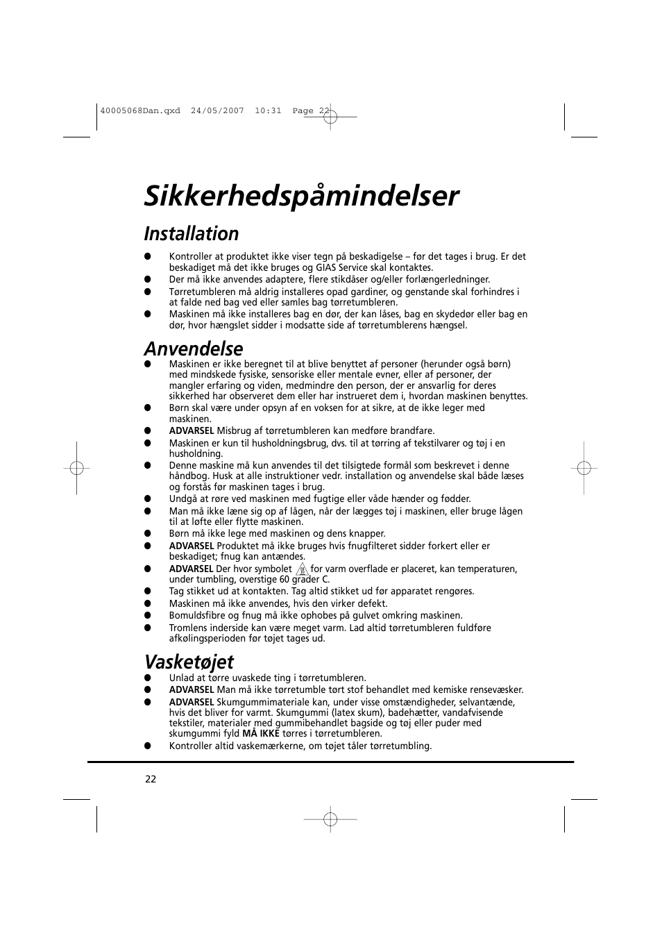 Sikkerhedspåmindelser, Installation, Anvendelse | Vasketøjet | Candy GO DC 78-86S User Manual | Page 22 / 110