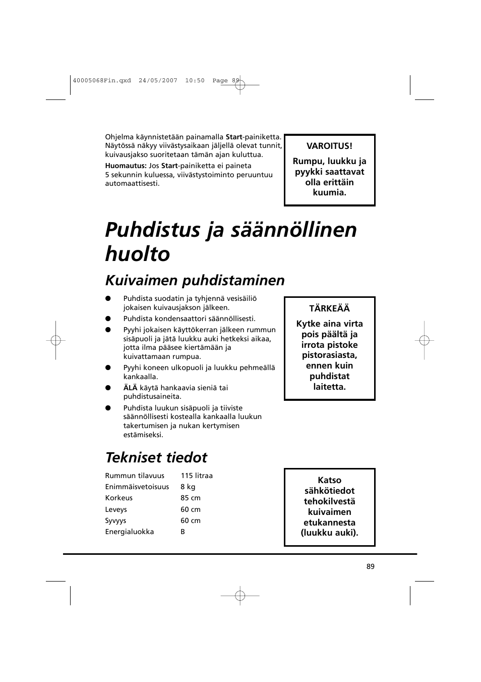 Puhdistus ja säännöllinen huolto, Kuivaimen puhdistaminen, Tekniset tiedot | Candy GO DC 78-86S User Manual | Page 89 / 110