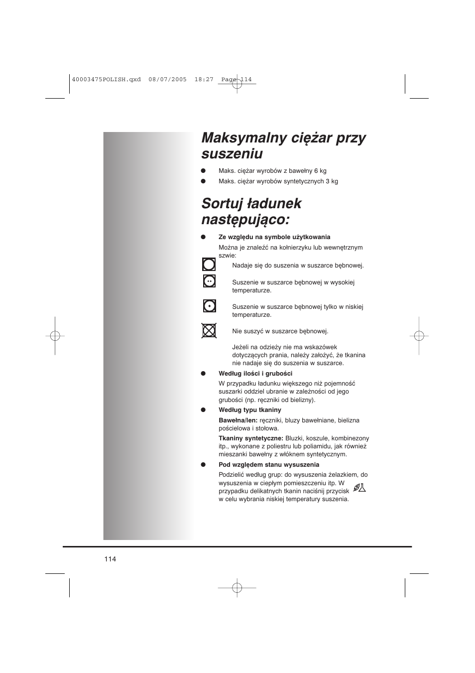 Maksymalny ciężar przy suszeniu, Sortuj ładunek następująco | Candy AB CV1 16- SY User Manual | Page 114 / 152