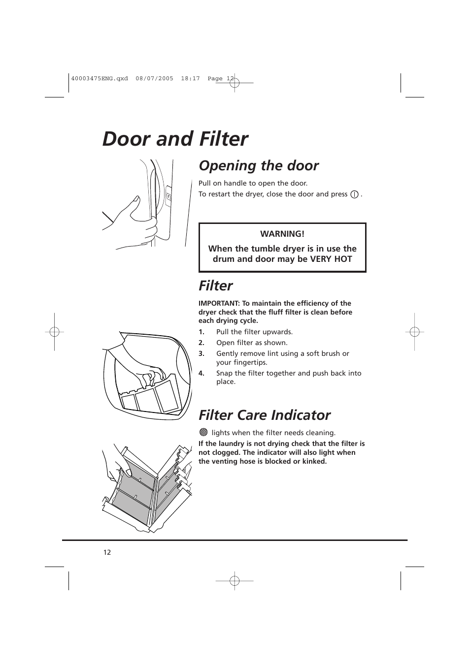 Door and filter, Opening the door, Filter | Filter care indicator | Candy AB CV1 16- SY User Manual | Page 12 / 152