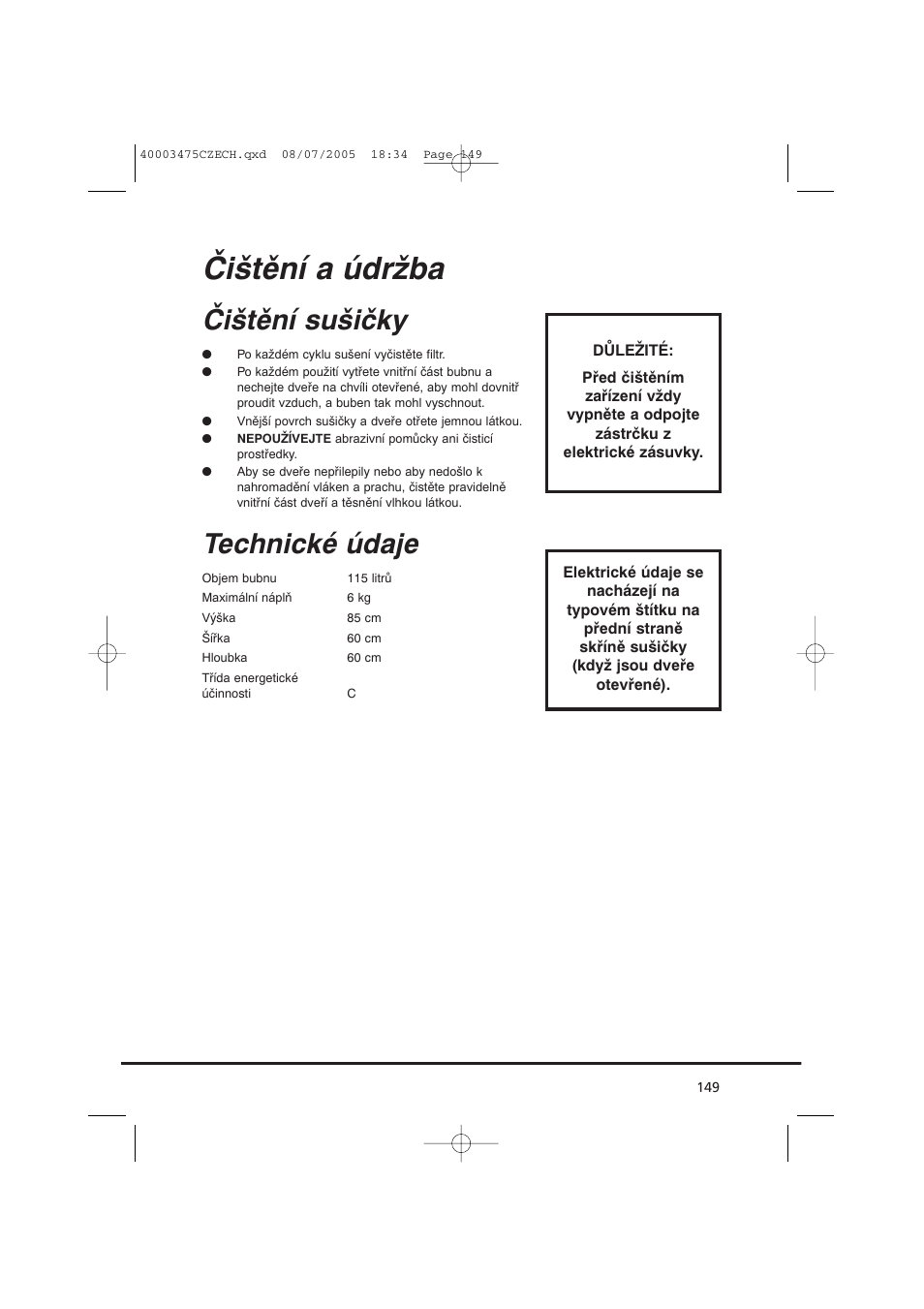 Čištění a údržba, Čištění sušičky, Technické údaje | Candy AB CV1 16- SY User Manual | Page 149 / 152