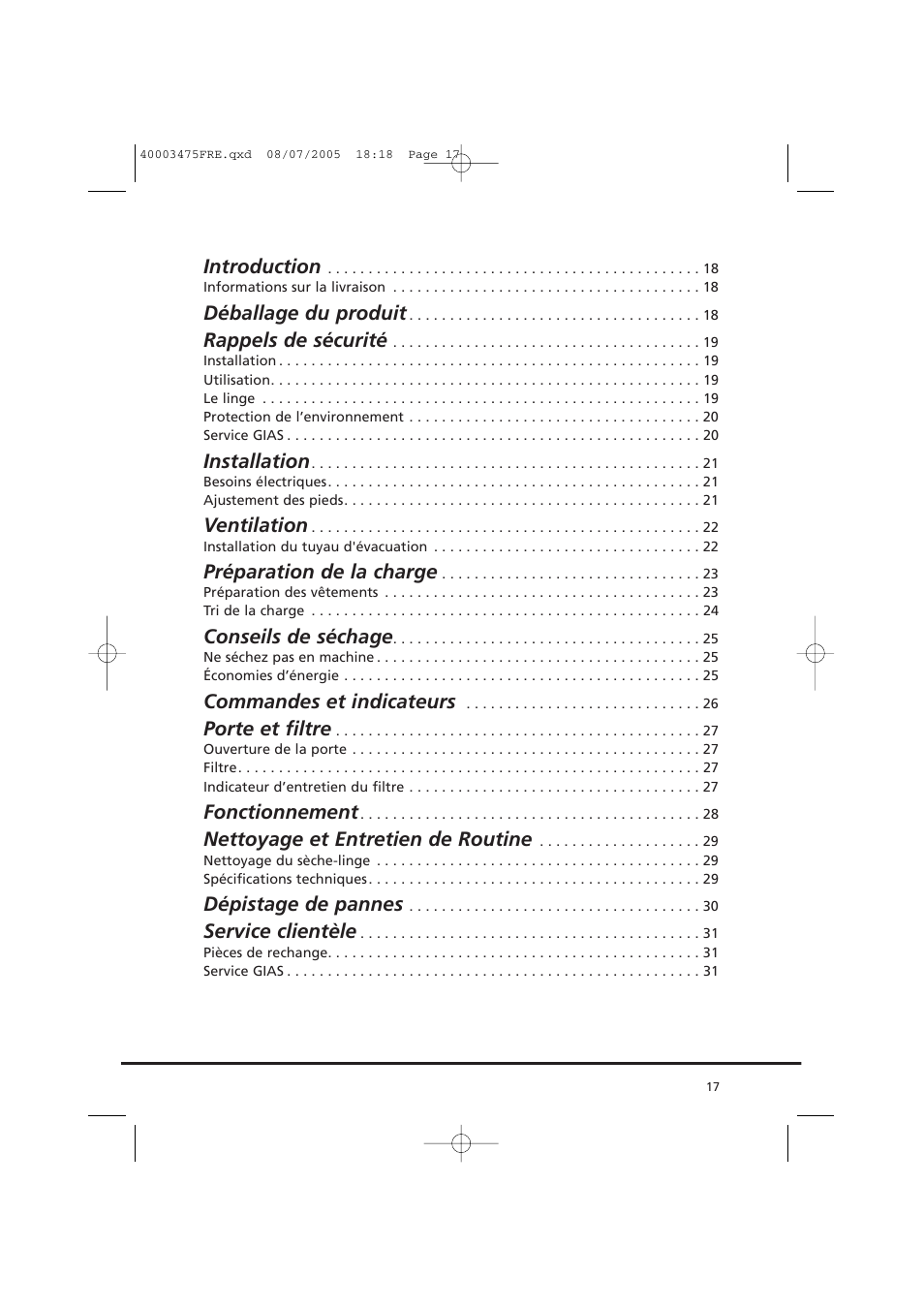 Introduction, Déballage du produit, Rappels de sécurité | Installation, Ventilation, Préparation de la charge, Conseils de séchage, Commandes et indicateurs, Porte et filtre, Fonctionnement | Candy AB CV1 16- SY User Manual | Page 17 / 152