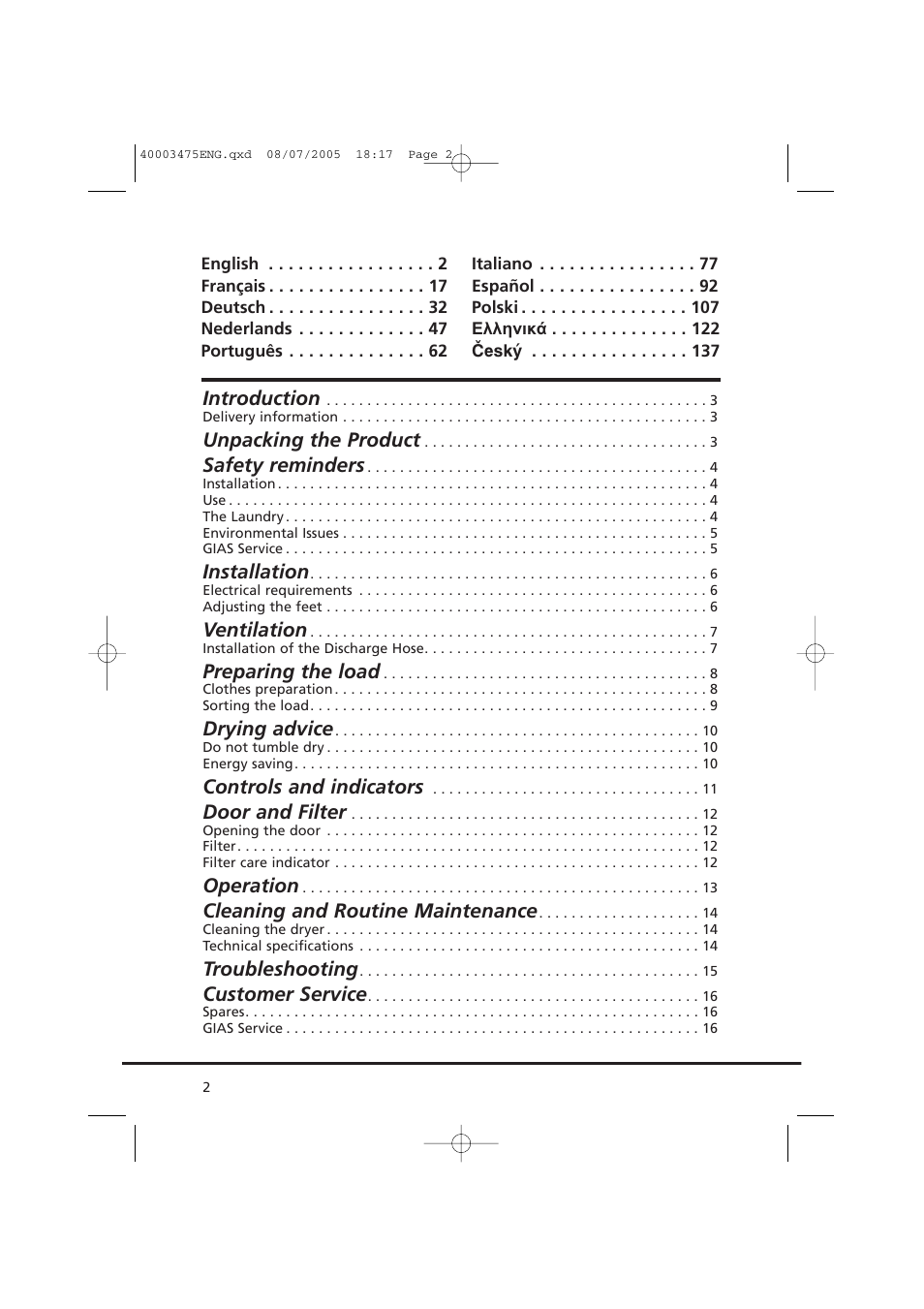 Introduction, Unpacking the product, Safety reminders | Installation, Ventilation, Preparing the load, Drying advice, Controls and indicators, Door and filter, Operation | Candy AB CV1 16- SY User Manual | Page 2 / 152