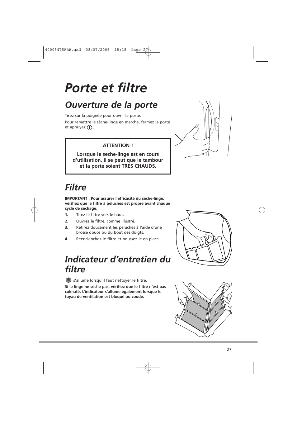 Porte et filtre, Ouverture de la porte, Filtre | Indicateur d’entretien du filtre | Candy AB CV1 16- SY User Manual | Page 27 / 152