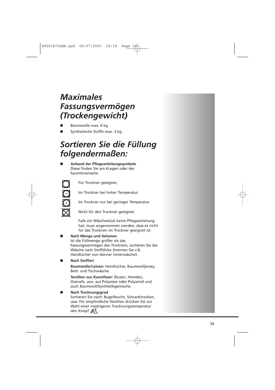 Maximales fassungsvermögen (trockengewicht), Sortieren sie die füllung folgendermaßen | Candy AB CV1 16- SY User Manual | Page 39 / 152