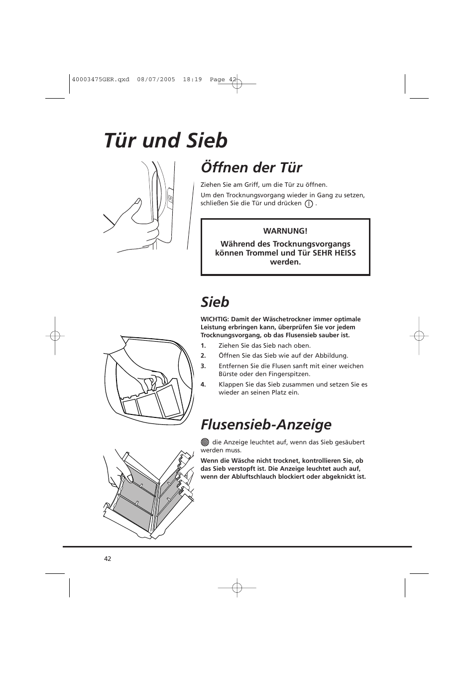 Tür und sieb, Öffnen der tür, Sieb | Flusensieb-anzeige | Candy AB CV1 16- SY User Manual | Page 42 / 152