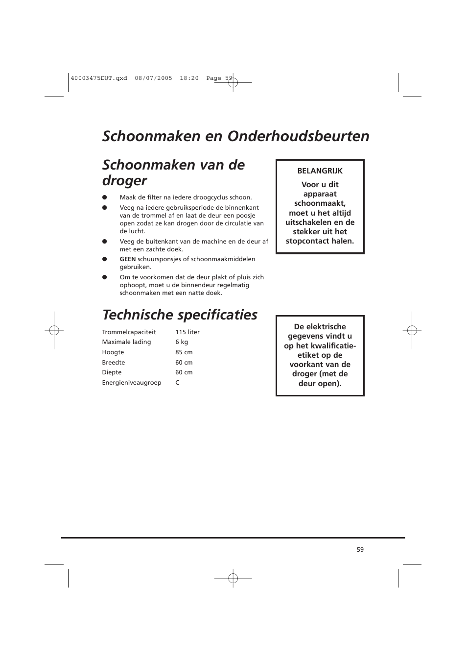 Schoonmaken en onderhoudsbeurten, Schoonmaken van de droger, Technische specificaties | Candy AB CV1 16- SY User Manual | Page 59 / 152