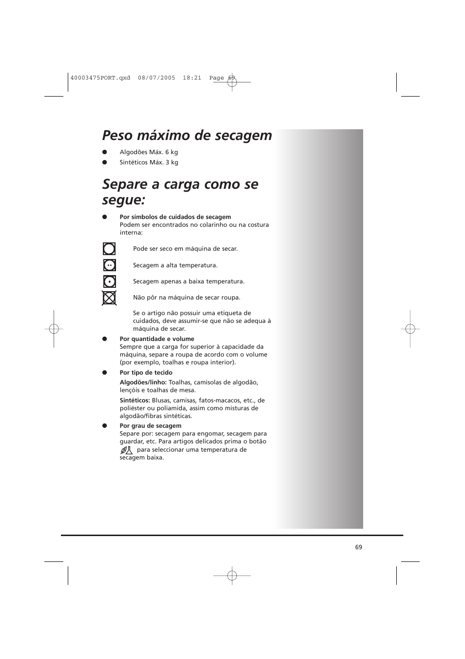 Peso máximo de secagem, Separe a carga como se segue | Candy AB CV1 16- SY User Manual | Page 69 / 152