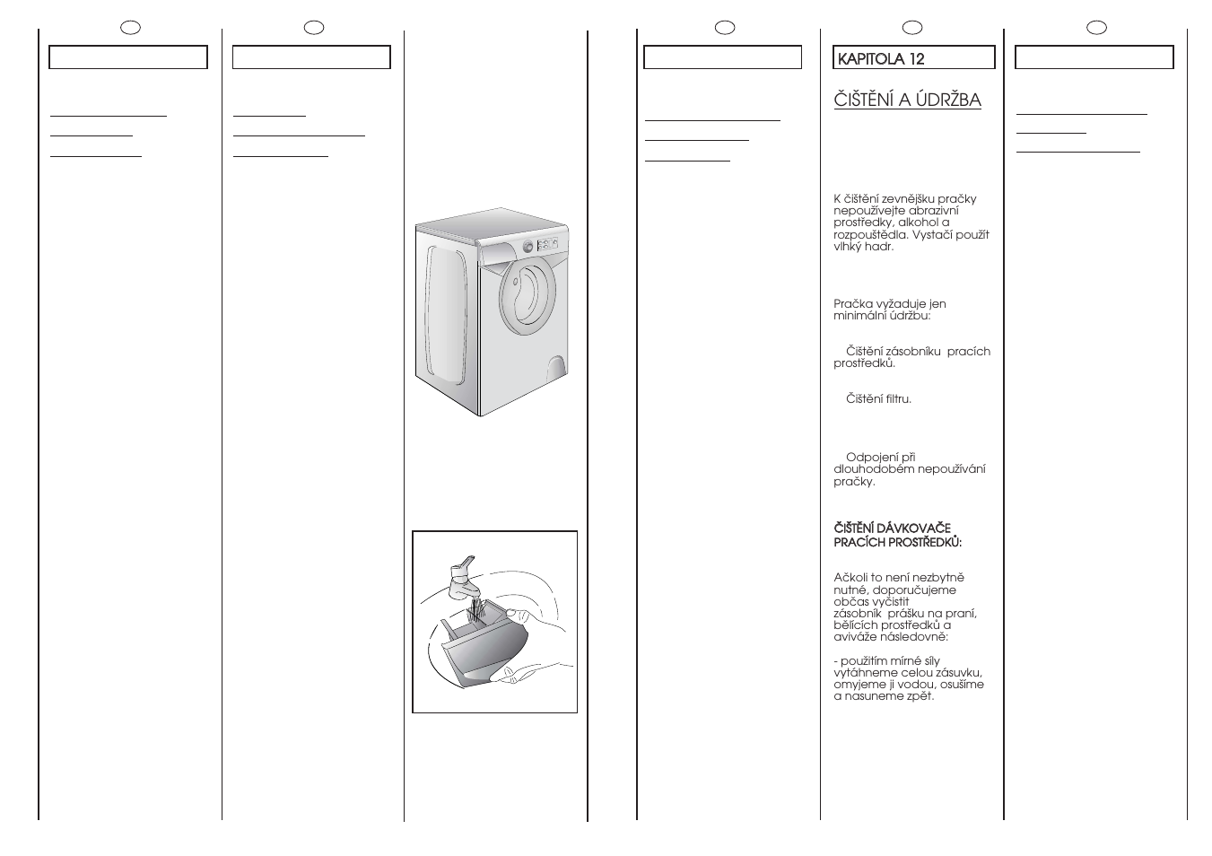 Pulizia e manutenzione ordinaria, Nettoyage et entretien ordinaire, Reinigung und allgemeine wartung | Cleaning and routine maintenance, Öiätëní a údrïba | Candy AQUA 800DF-07S User Manual | Page 33 / 41