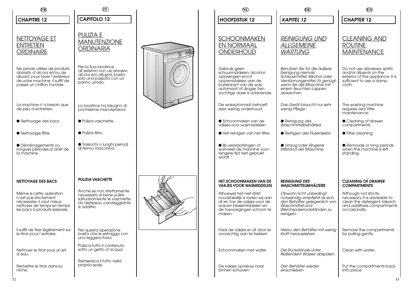 Nettoyage et entretien ordinaire, Schoonmaken en normaal onderhoud, Reinigung und allgemeine wartung | Cleaning and routine maintenance, Pulizia e manutenzione ordinaria | Candy CBE 1225 T User Manual | Page 27 / 33
