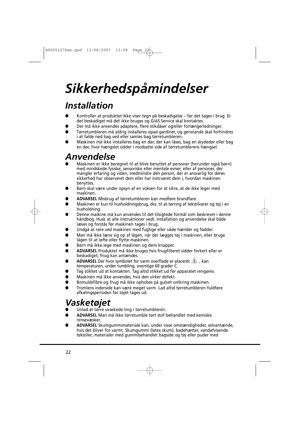 Sikkerhedspåmindelser, Installation, Anvendelse | Vasketøjet | Candy GO DC 36 User Manual | Page 22 / 92