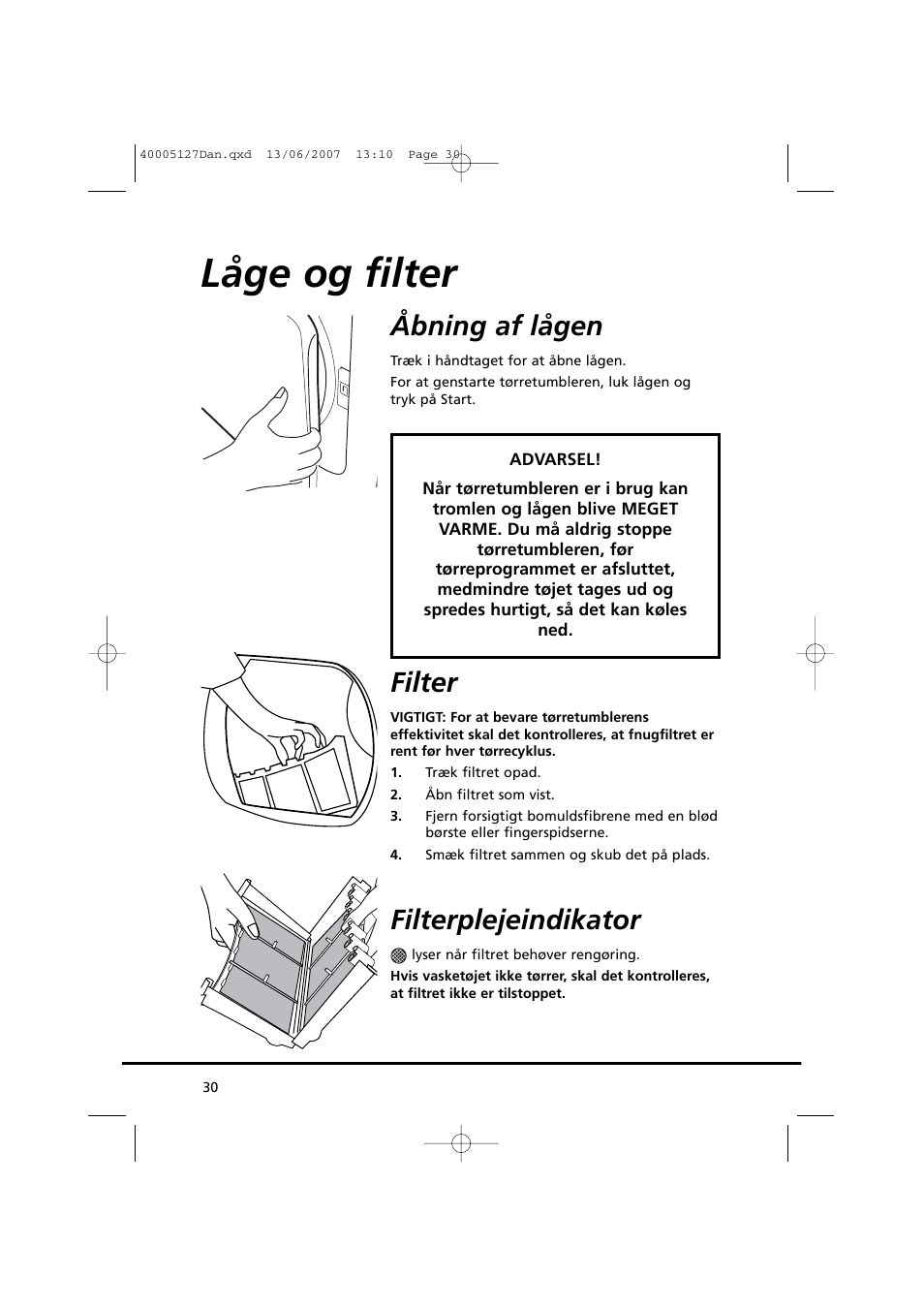 Låge og filter, Åbning af lågen, Filter | Filterplejeindikator | Candy GO DC 36 User Manual | Page 30 / 92