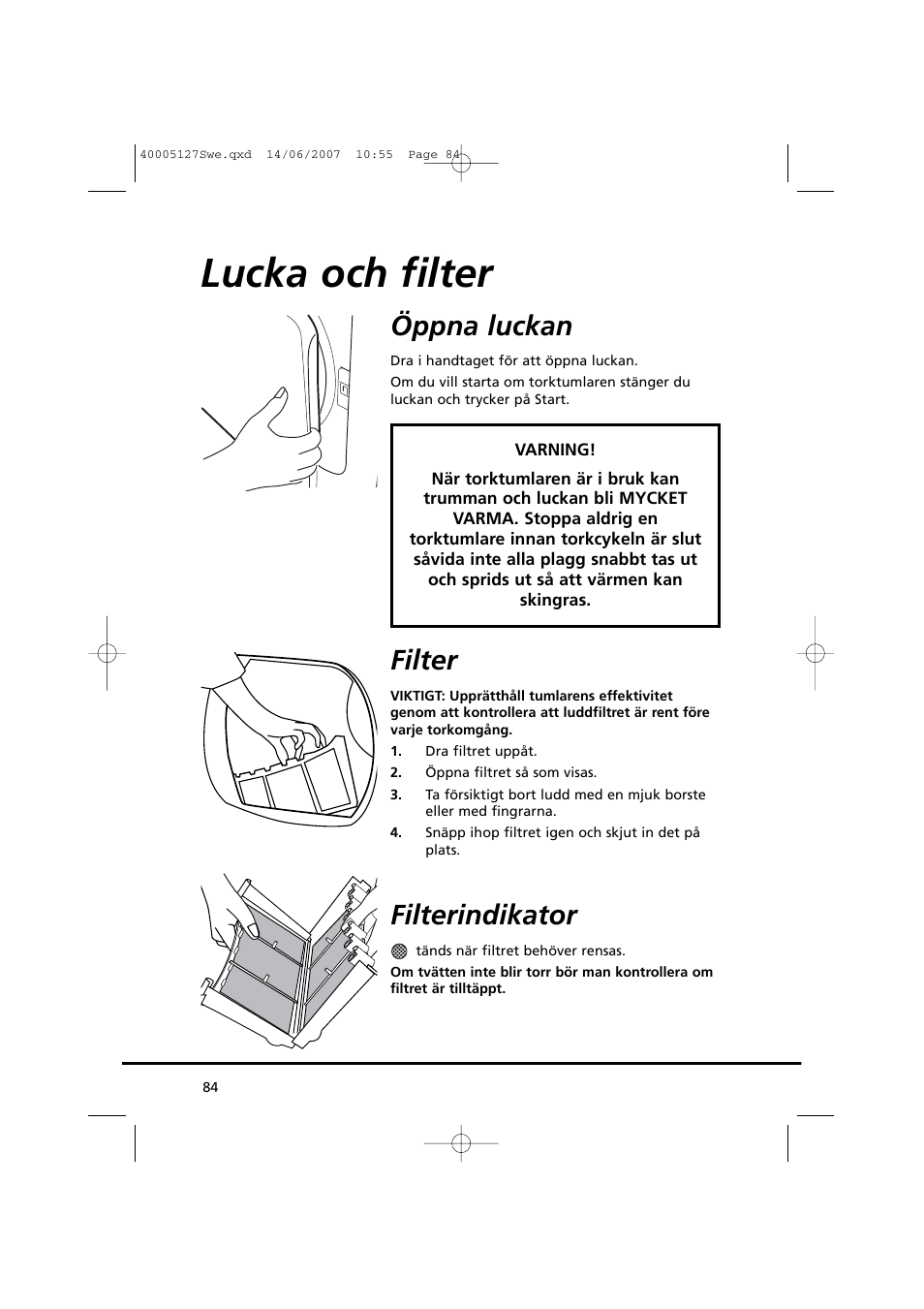 Lucka och filter, Öppna luckan, Filter | Filterindikator | Candy GO DC 36 User Manual | Page 84 / 92