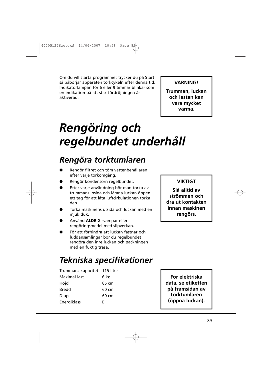Rengöring och regelbundet underhåll, Rengöra torktumlaren, Tekniska specifikationer | Candy GO DC 36 User Manual | Page 89 / 92