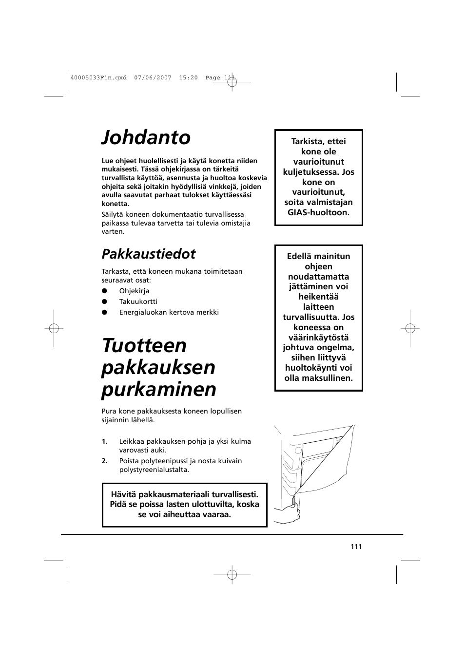 Johdanto, Tuotteen pakkauksen purkaminen, Pakkaustiedot | Candy GO DC 18-37S User Manual | Page 111 / 220