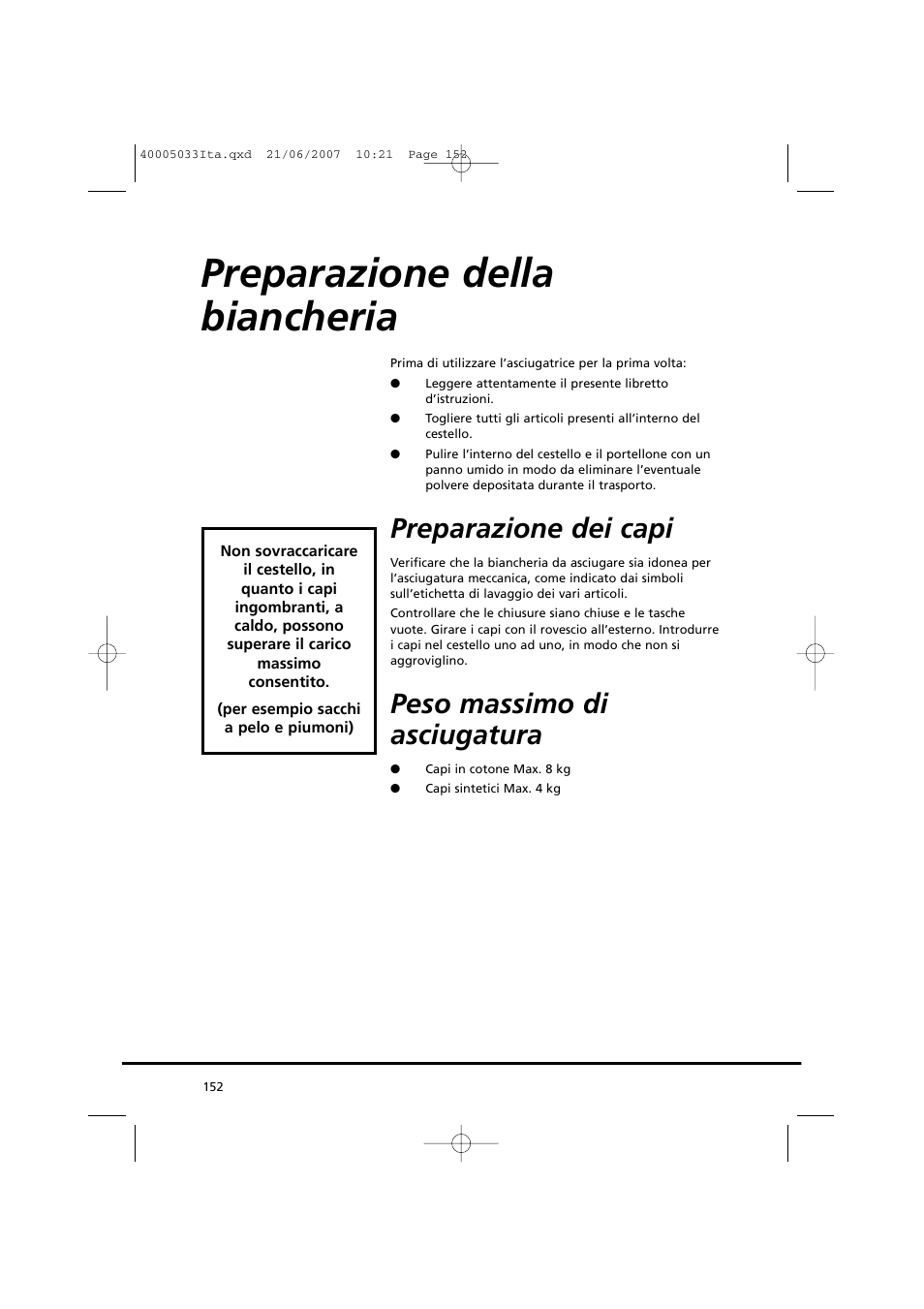 Preparazione della biancheria, Preparazione dei capi, Peso massimo di asciugatura | Candy GO DC 18-37S User Manual | Page 152 / 220