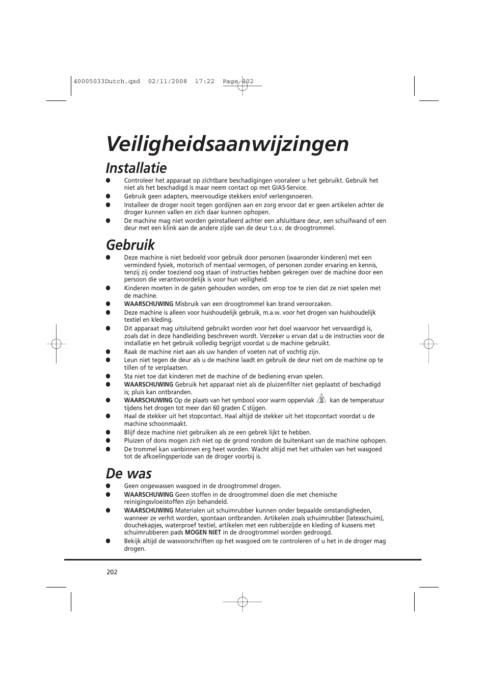 Veiligheidsaanwijzingen, Installatie, Gebruik | De was | Candy GO DC 18-37S User Manual | Page 202 / 220