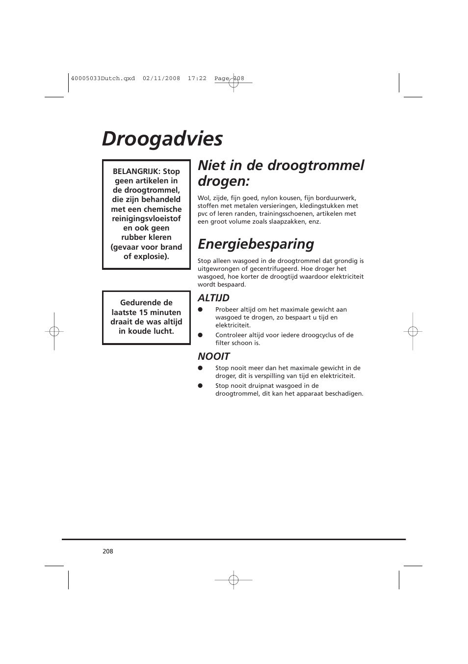 Droogadvies, Niet in de droogtrommel drogen, Energiebesparing | Candy GO DC 18-37S User Manual | Page 208 / 220