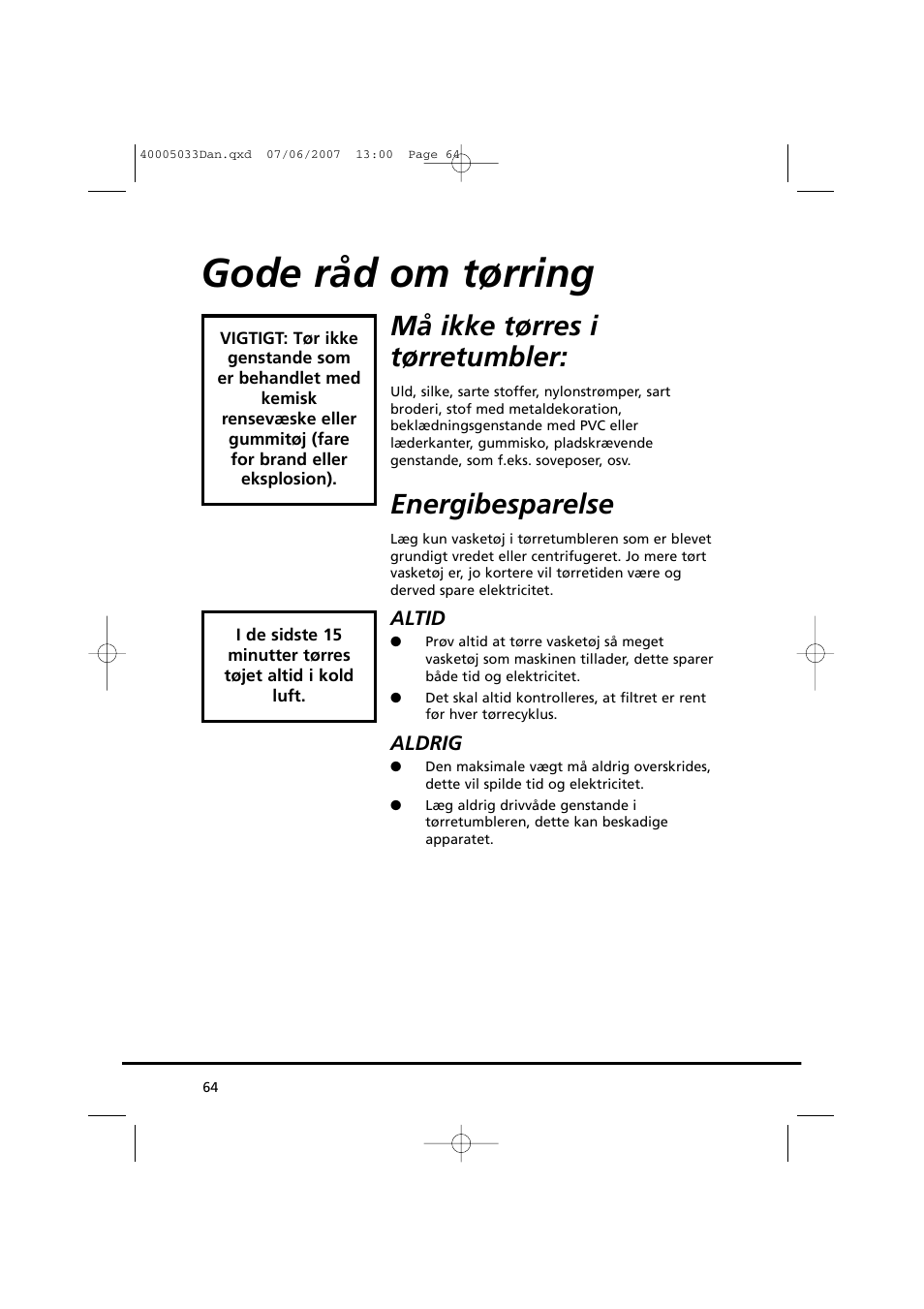 Gode råd om tørring, Må ikke tørres i tørretumbler, Energibesparelse | Candy GO DC 18-37S User Manual | Page 64 / 220