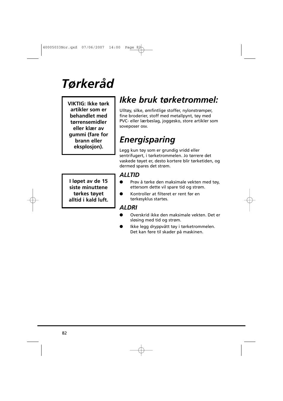 Tørkeråd, Ikke bruk tørketrommel, Energisparing | Candy GO DC 18-37S User Manual | Page 82 / 220