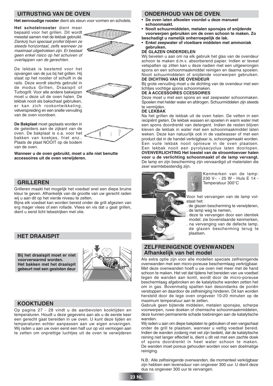 Grilleren, Kooktijden, Onderhoud van de oven | Het draaispit, Uitrusting van de oven | Candy FS 866 AQUA User Manual | Page 24 / 51