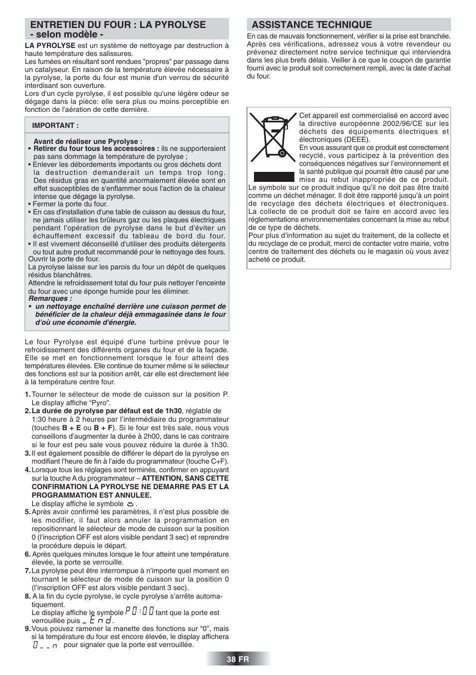 Assistance technique, Entretien du four : la pyrolyse - selon modèle | Candy FS 866 AQUA User Manual | Page 39 / 51