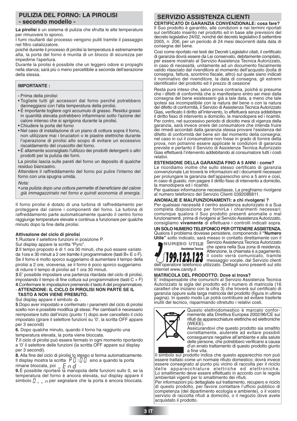 Pulizia del forno: la pirolisi - secondo modello, Servizio assistenza clienti | Candy FS 866 AQUA User Manual | Page 4 / 51