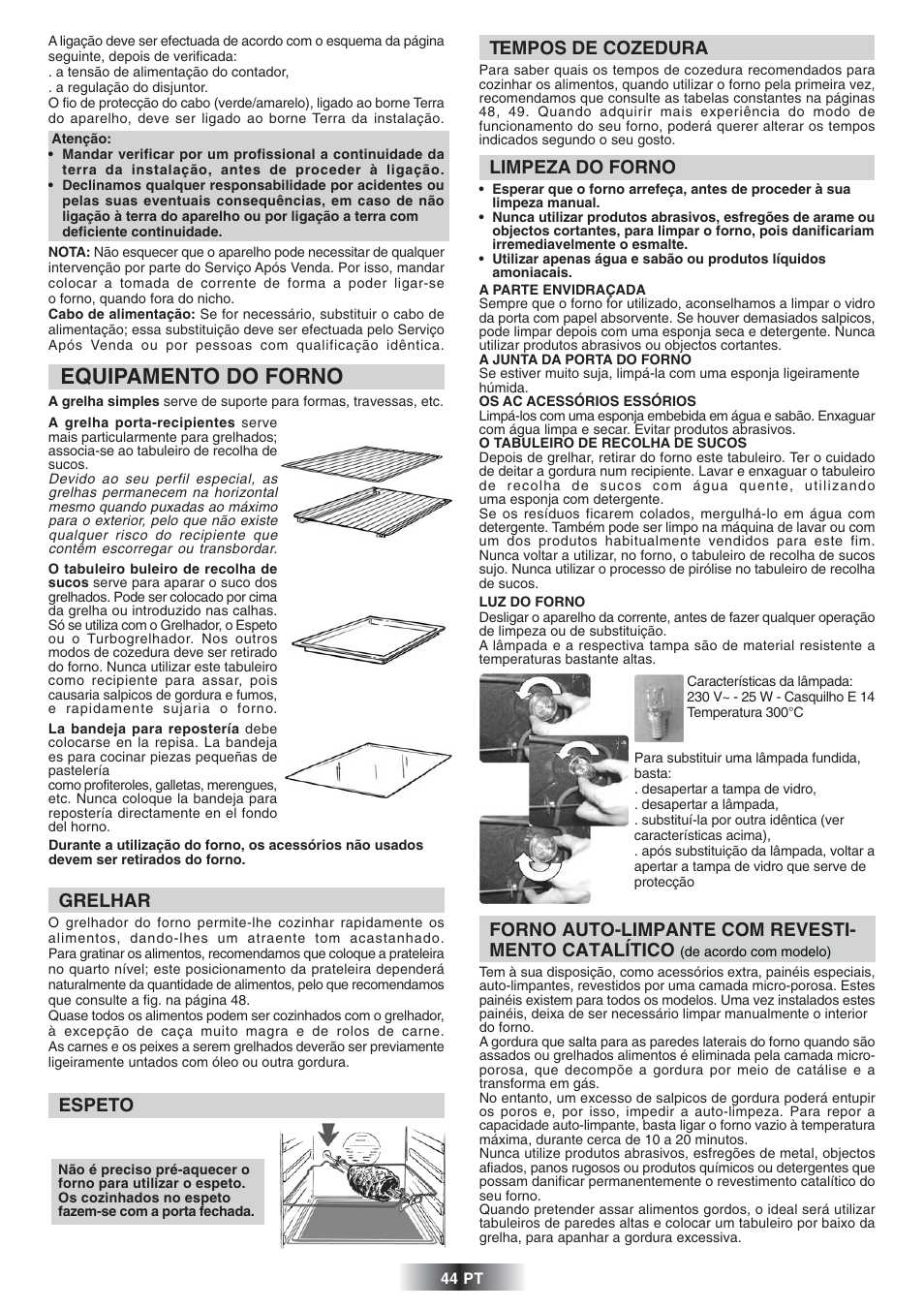 Equipamento do forno, Espeto, Grelhar | Tempos de cozedura, Limpeza do forno, Forno auto-limpante com revesti- mento catalítico | Candy FS 866 AQUA User Manual | Page 45 / 51