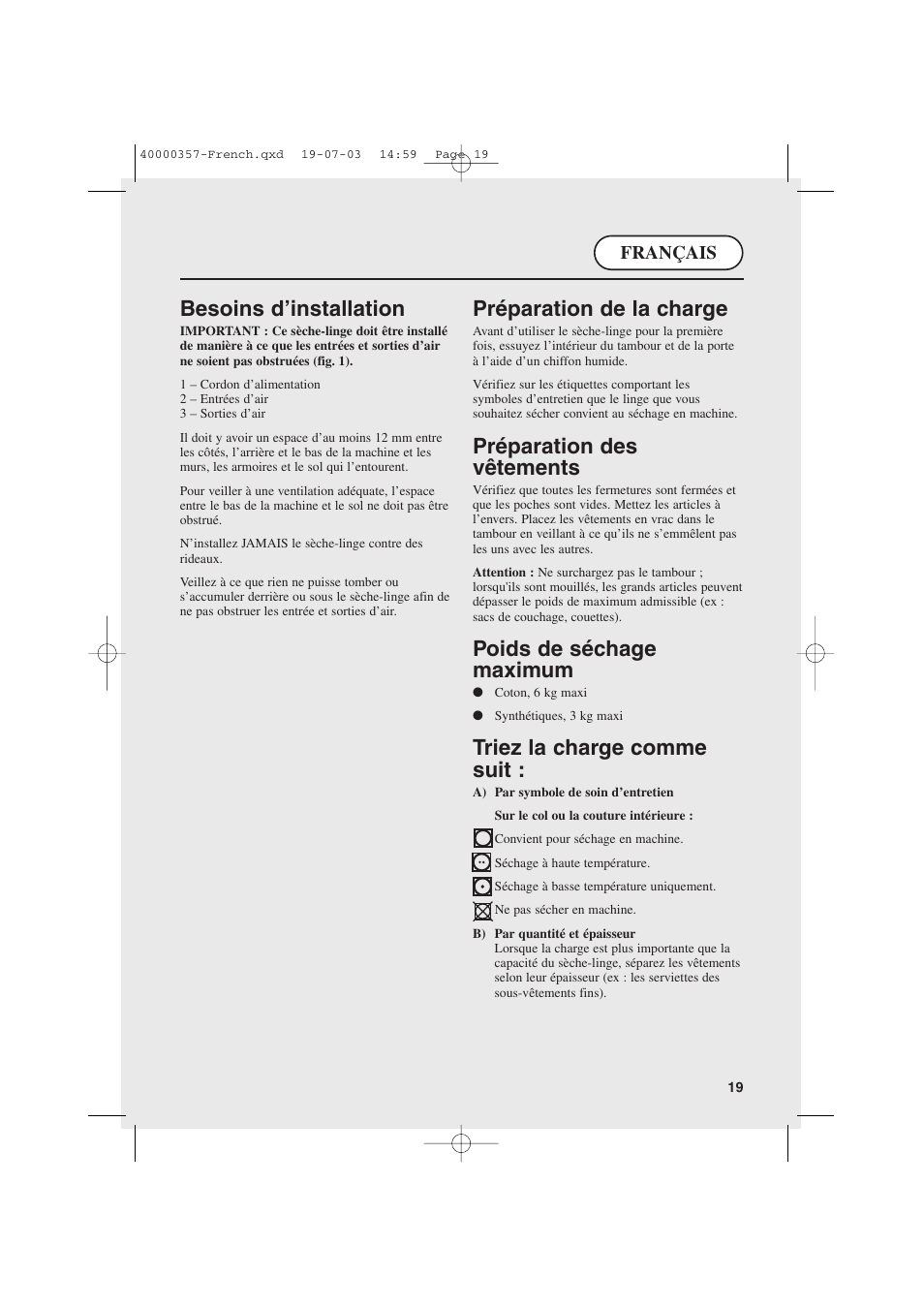Besoins d’installation, Préparation de la charge, Préparation des vêtements | Poids de séchage maximum, Triez la charge comme suit, Français | Candy AB CDC268TEX User Manual | Page 19 / 68