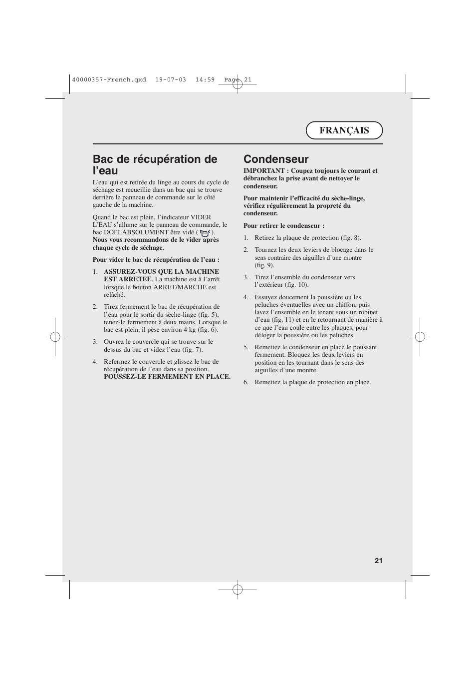 Bac de récupération de l’eau, Condenseur, Français | Candy AB CDC268TEX User Manual | Page 21 / 68