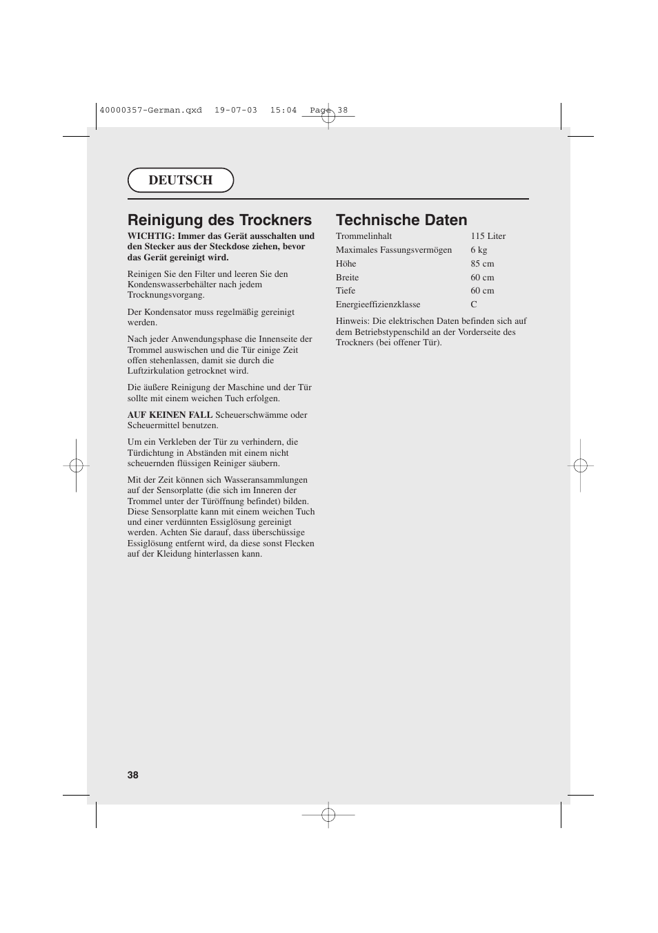 Reinigung des trockners, Technische daten, Deutsch | Candy AB CDC268TEX User Manual | Page 38 / 68