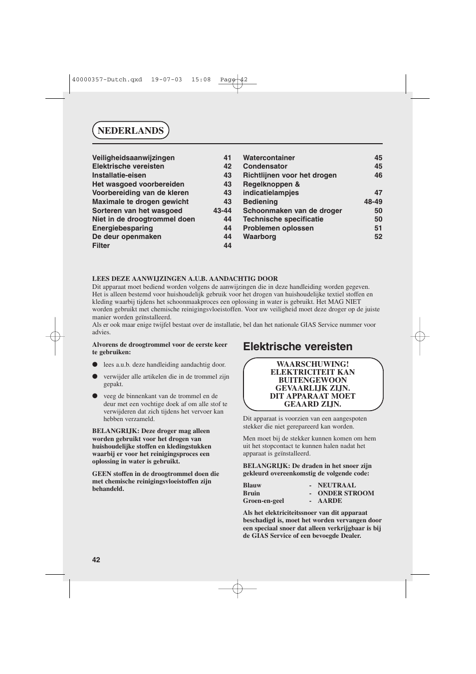 Elektrische vereisten, Nederlands | Candy AB CDC268TEX User Manual | Page 42 / 68