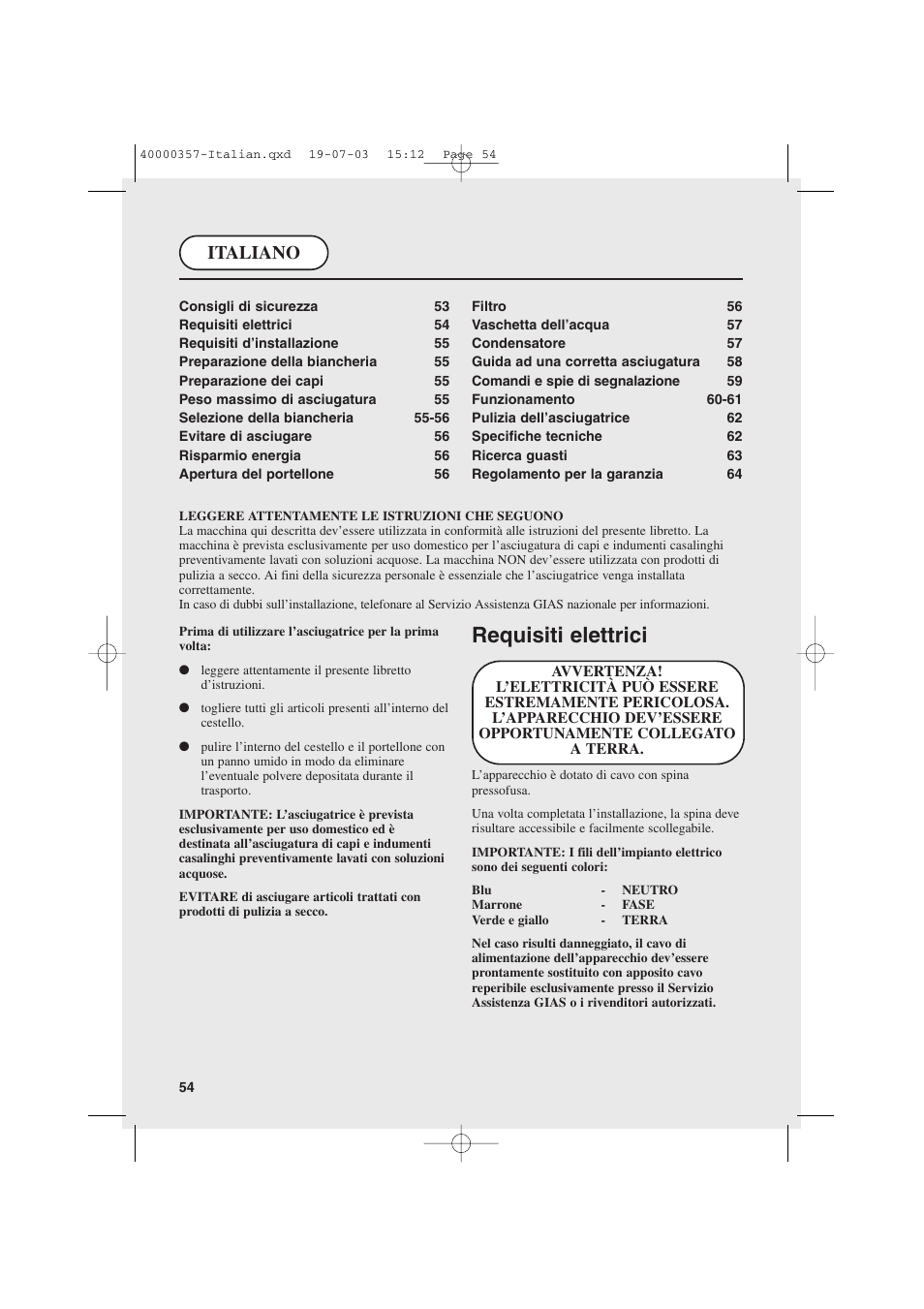 Requisiti elettrici, Italiano | Candy AB CDC268TEX User Manual | Page 54 / 68