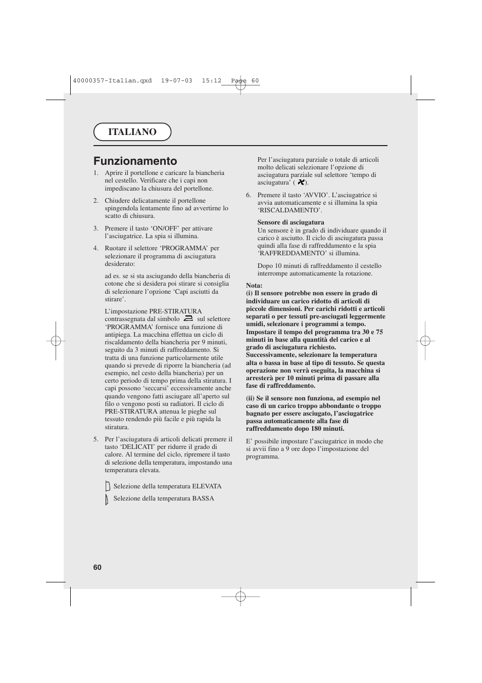 Funzionamento, Italiano | Candy AB CDC268TEX User Manual | Page 60 / 68