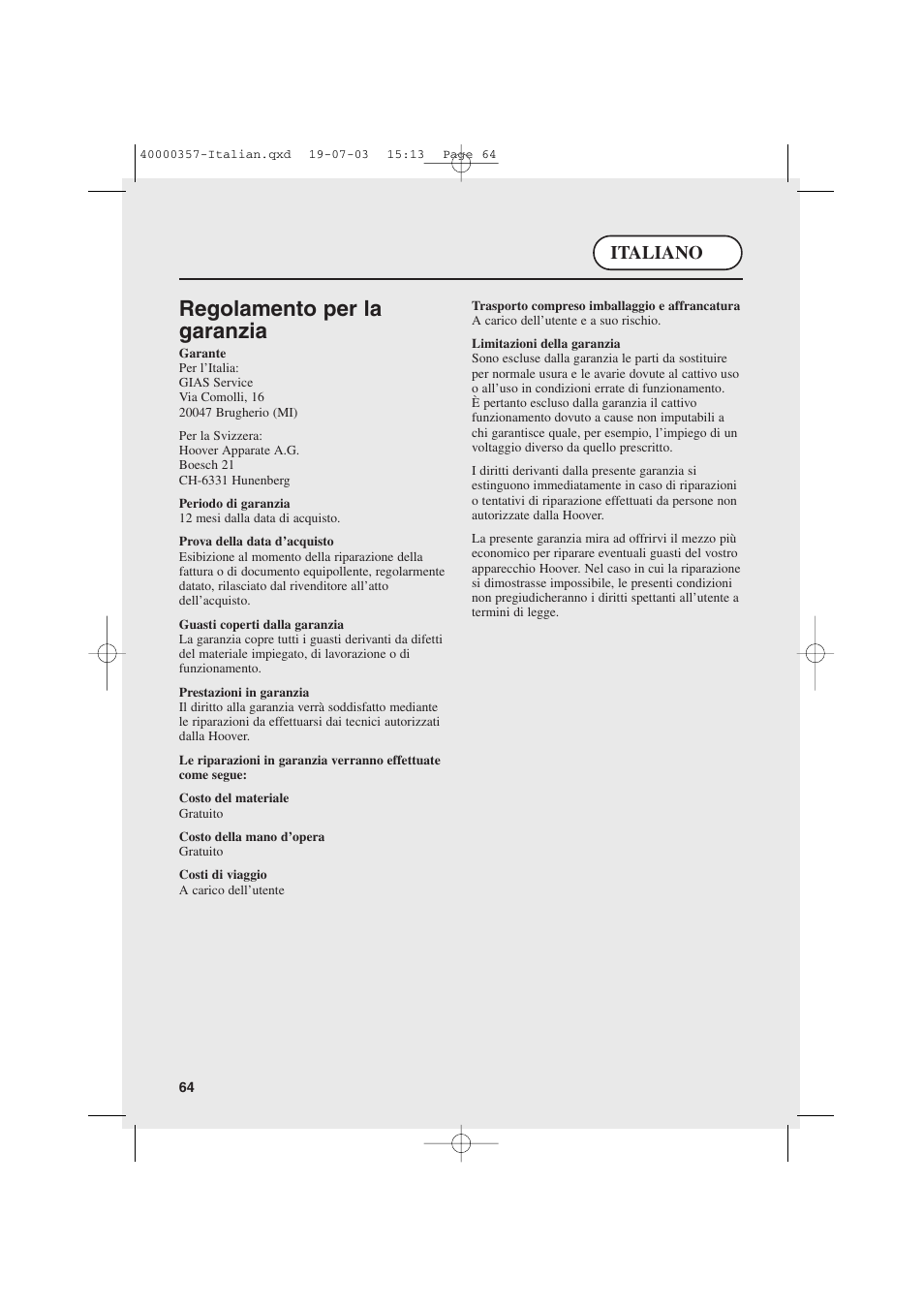 Regolamento per la garanzia, Italiano | Candy AB CDC268TEX User Manual | Page 64 / 68