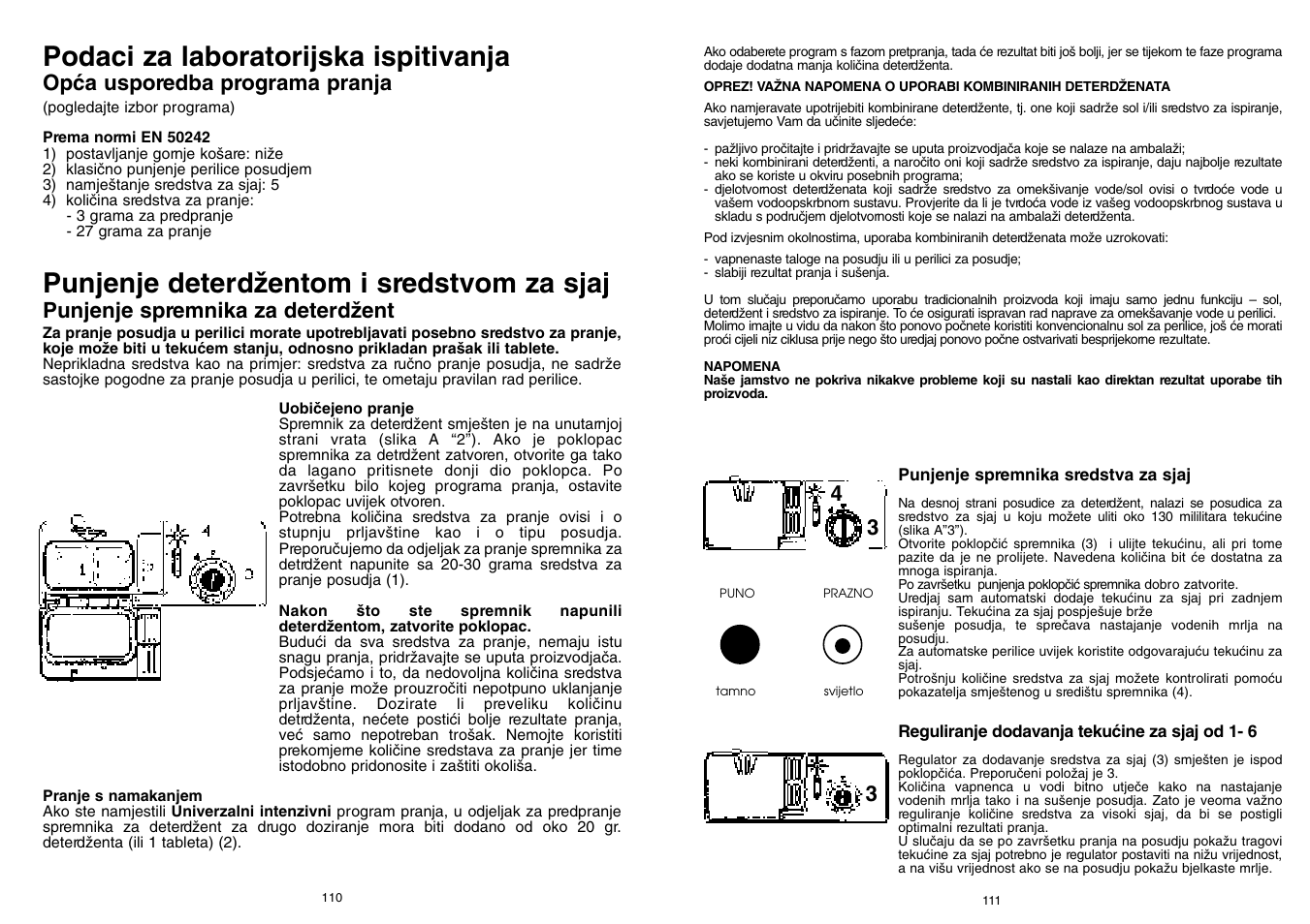 Podaci za laboratorijska ispitivanja, Punjenje deterdïentom i sredstvom za sjaj, Opça usporedba programa pranja | Punjenje spremnika za deterdïent | Candy CD 500 User Manual | Page 56 / 65